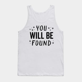 You Will Be Found Handwritten Glow Star Motivation Tank Top